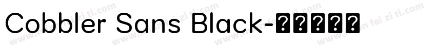 Cobbler Sans Black字体转换